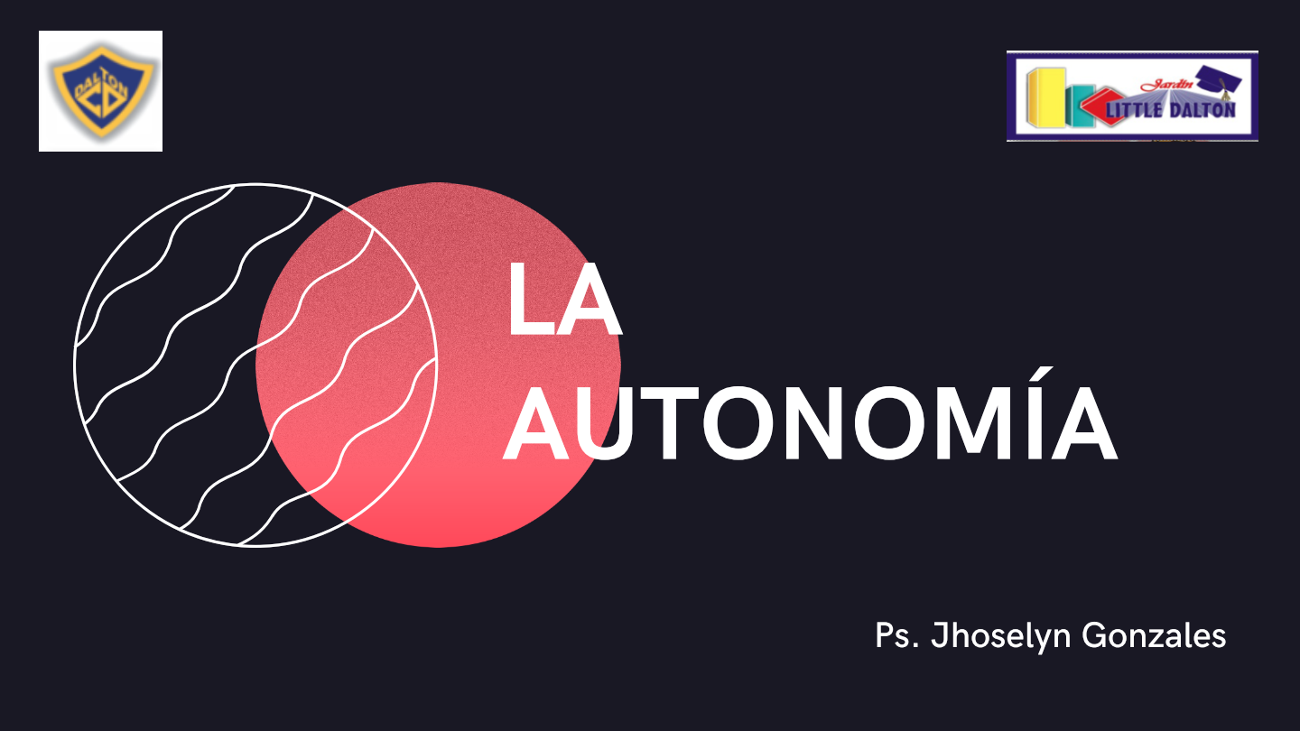 LA AUTONOMÍA