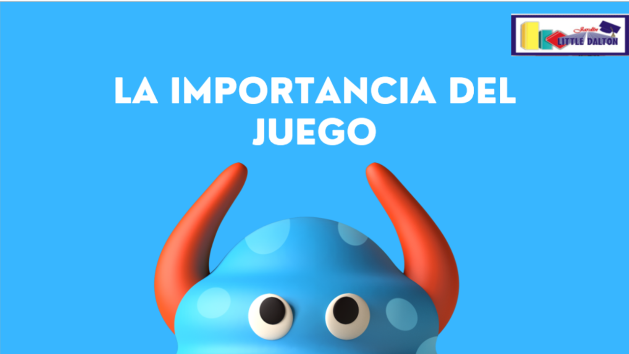LA IMPORTANCIA DEL JUEGO