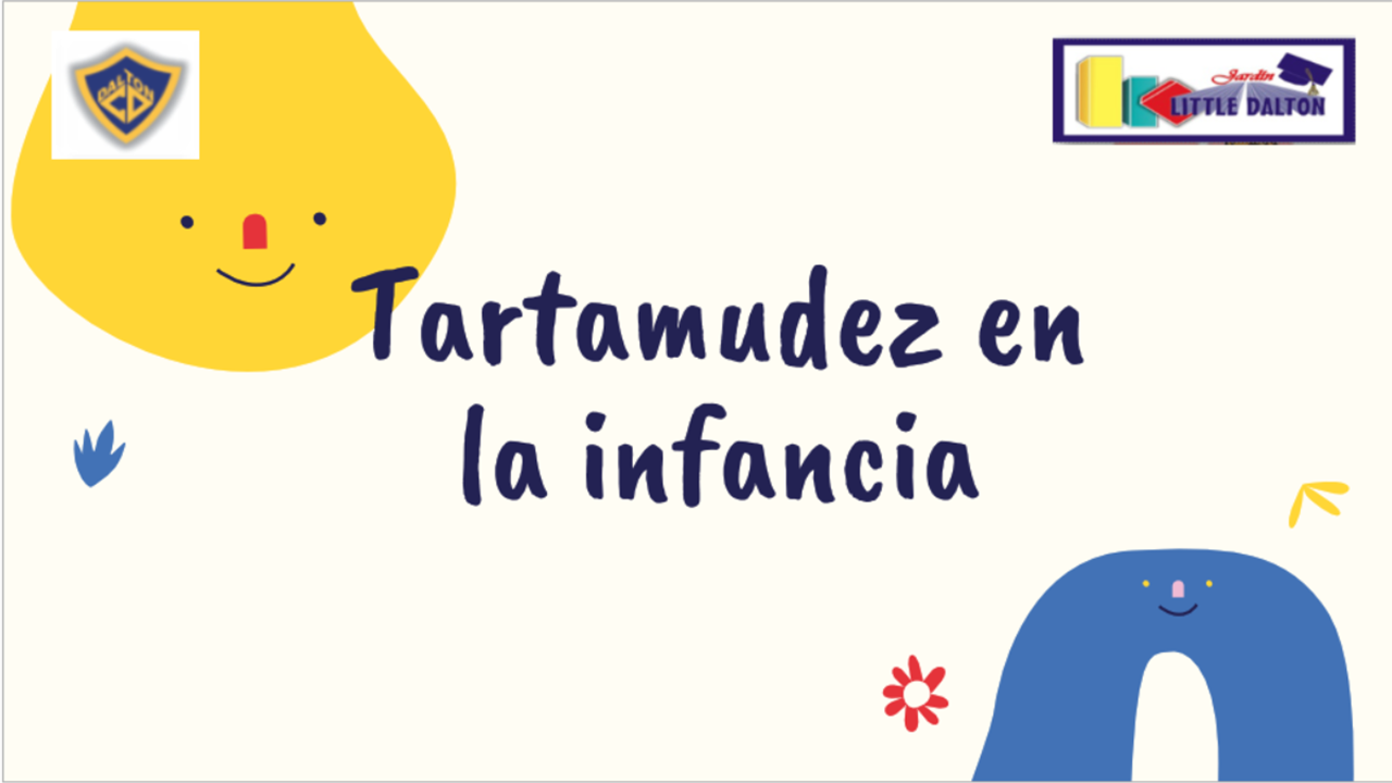 TARTAMUDEZ EN LA INFANCIA