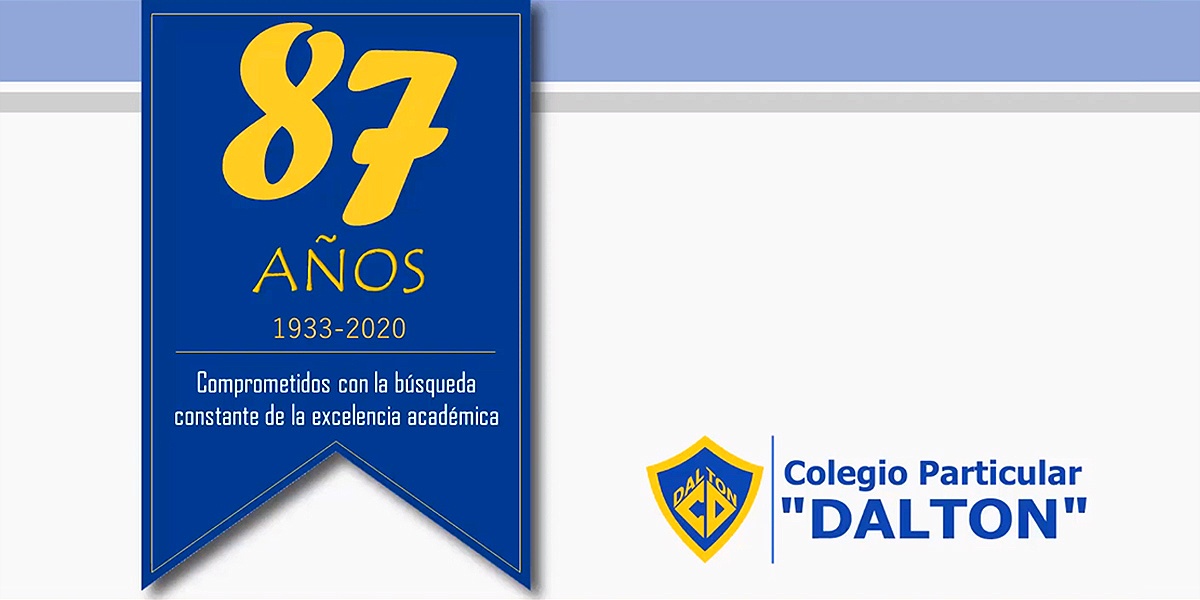 CELEBRACIÓN VIRTUAL DEL 87° ANIVERSARIO DEL COLEGIO DALTON