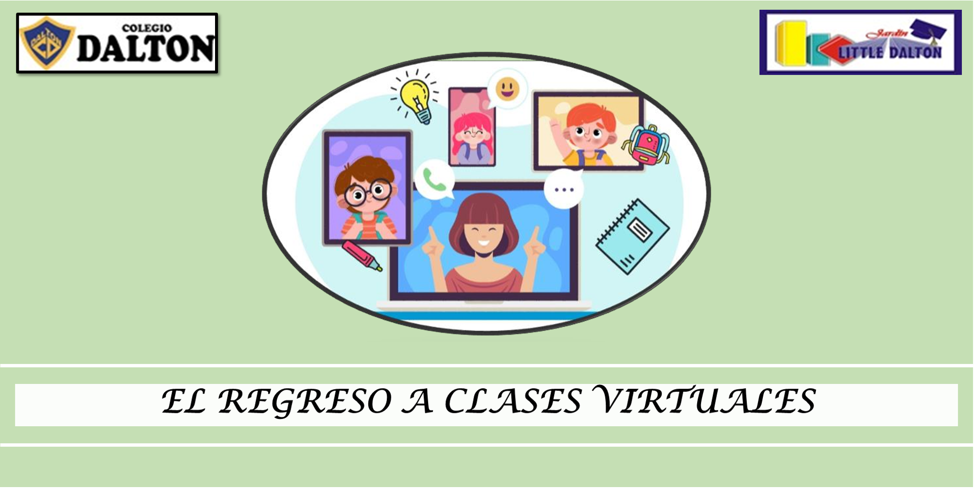 EL REGRESO A CLASES VIRTUALES